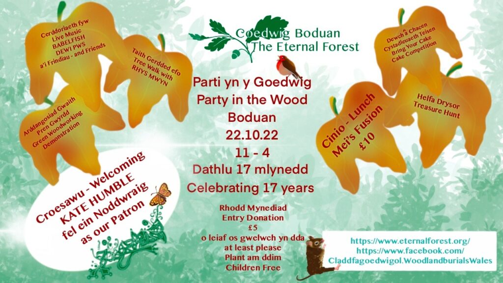 Celebrating 17 years of The Eternal Forest Burial Ground - Party in the Woods – 22nd October 2022
